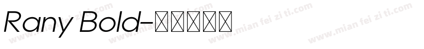 Rany Bold字体转换